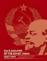 Book Cover of CIA Analysis of Soviet Union with stylized images of Lenin in Profile, Hammer & Sickle, and Other Signia, adapted from image at cia.gov